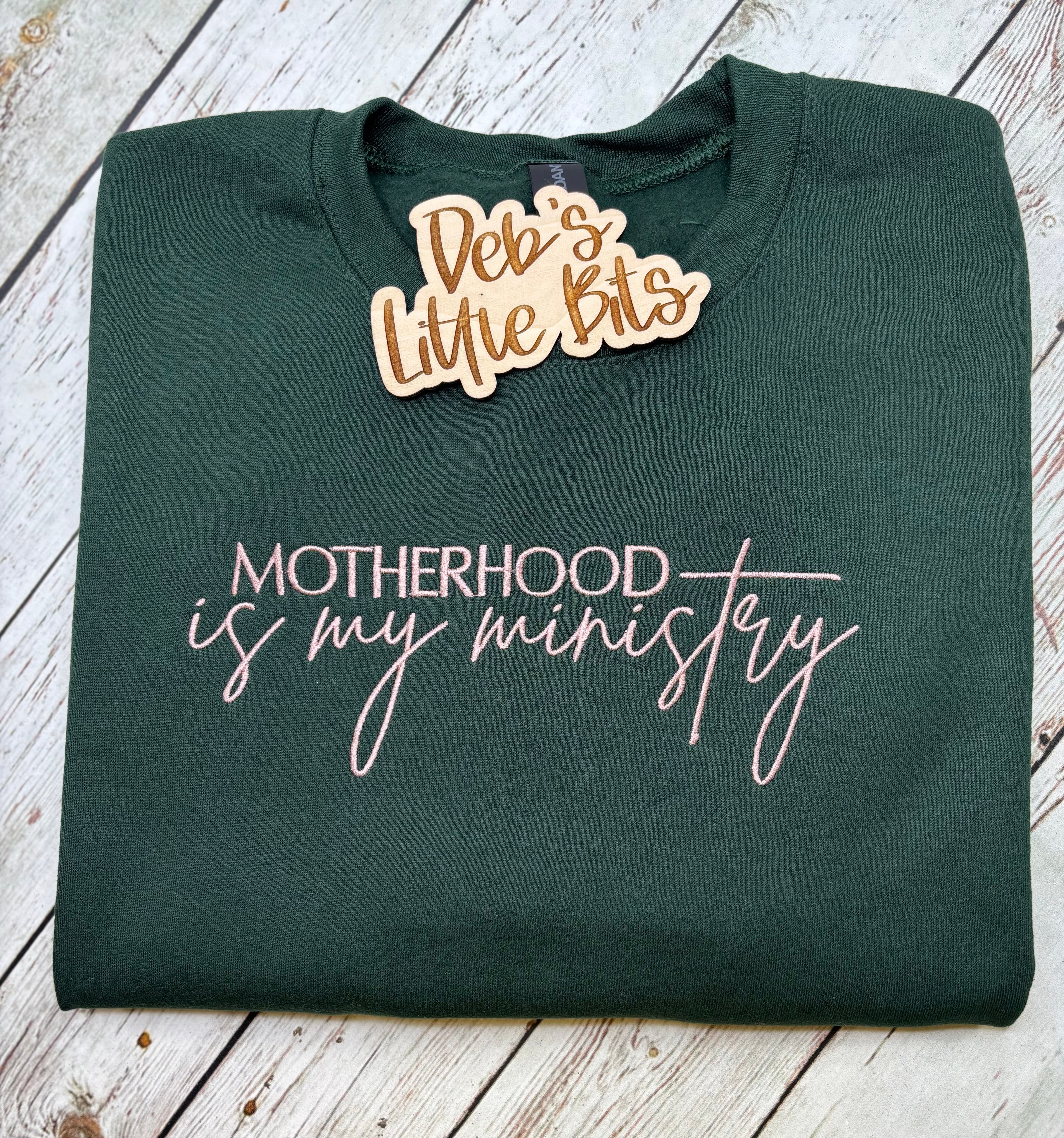 Motherhood Is My Ministry Sweatshirt
