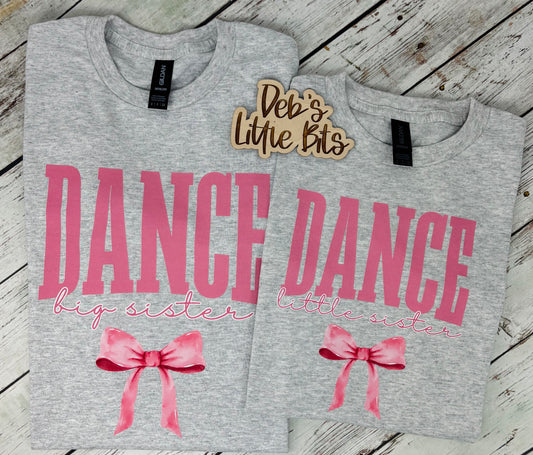 Competition Ready Dance Sisters | Big & Little Sis Matching Tees