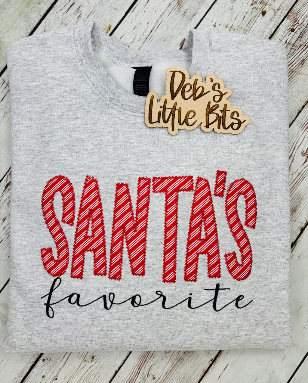 Santa's Favorite Sweatshirt